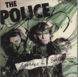 The Police – Message in a Bottle, първият №1 на групата във Великобритания